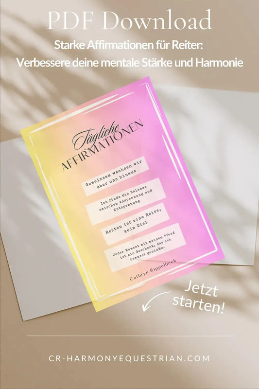 Starke Affirmationen für Reiter: Verbessere deine mentale Stärke und Harmonie CR-Harmonyequestrian