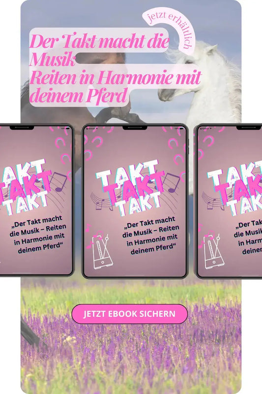 Ebook der Takt macht die Musik- Reiten in Harmonie mit deinem  Pferd CR-Harmonyequestrian